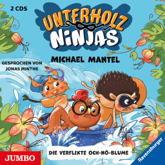 Unterholz-Ninjas. Die verflixte Och-nö-Blume, 2 Audio-CD