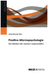 Positive Alternspsychologie