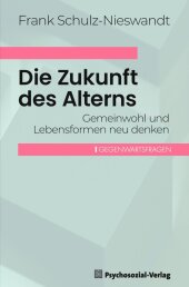 Die Zukunft des Alterns