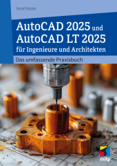 AutoCAD 2025 und AutoCAD LT 2025 für Ingenieure und Architekten