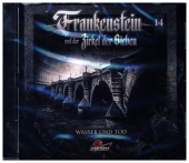 Frankenstein und der Zirkel der Sieben - Wasser und Tod, 1 Audio-CD