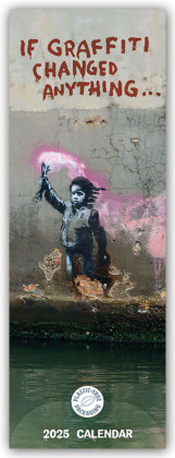 Banksy - If Graffiti Changed Anything 2025 - Slimline-Kalender