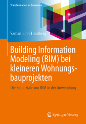 Building Information Modeling (BIM) bei kleineren Wohnungsbauprojekten