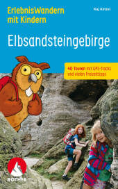 ErlebnisWandern mit Kindern Elbsandsteingebirge