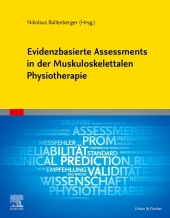 Evidenzbasierte Assessments in der Muskuloskelettalen Physiotherapie