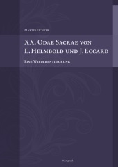 XX. Odae Sacrae von L. Helmbold und J. Eccard