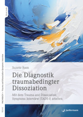 Die Diagnostik traumabedingter Dissoziation, m. 1 Buch, m. 1 Beilage