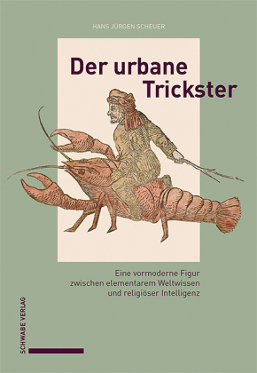 Scheuer, Hans Jürgen: Der urbane Trickster