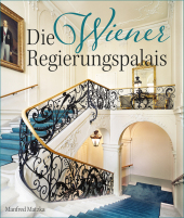 Die Wiener Regierungspalais