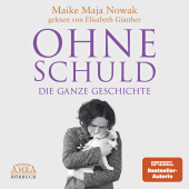 OHNE SCHULD - DIE GANZE GESCHICHTE, Audio-CD, MP3
