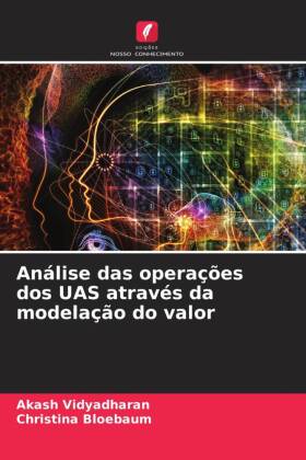 Análise das operações dos UAS através da modelação do valor