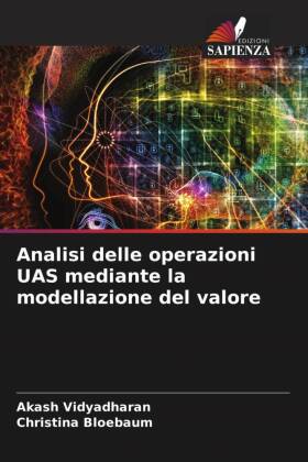 Analisi delle operazioni UAS mediante la modellazione del valore