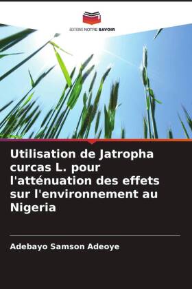 Utilisation de Jatropha curcas L. pour l'atténuation des...