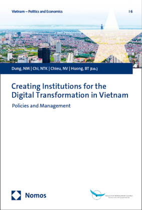 Creating Institutions for the Digital Transformation in Vietnam