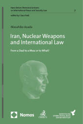 Iran, Nuclear Weapons and International Law