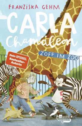 Carla Chamäleon: Zoff im Zoo