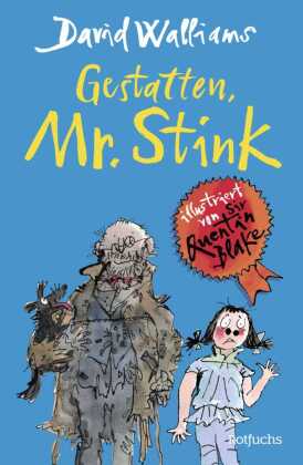 Gestatten, Mr. Stink