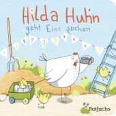Hilda Huhn geht Eier suchen
