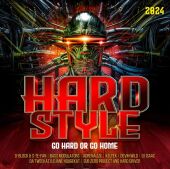 Hardstyle 2024 - Go Hard Or Go Home, 2 Audio-CD