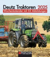 Deutz Traktoren 2025 Wochenkalender