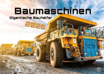 Baumaschinen - gigantische Bauhelfer - 2025 - Kalender DIN A3