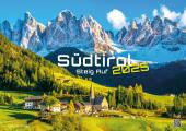 Südtirol - eine Reise durch bezaubernde Landschaften - 2025 - Kalender DIN A2
