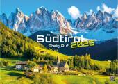 Südtirol - eine Reise durch bezaubernde Landschaften - 2025 - Kalender DIN A3