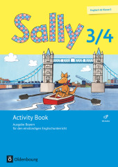 Sally - Englisch ab Klasse 3 - Ausgabe Bayern - 3./4. Jahrgangsstufe