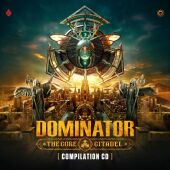 Various Dominator 2024 - The Core Citadel, 2 Audio-CD