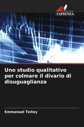 Uno studio qualitativo per colmare il divario di disuguaglianza