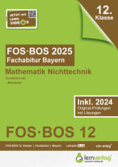 Abiturprüfung FOS/BOS Bayern 2025 Mathematik Nichttechnik 12. Klasse
