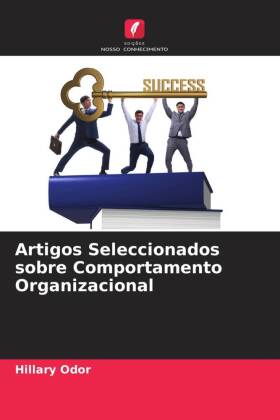 Artigos Seleccionados sobre Comportamento Organizacional