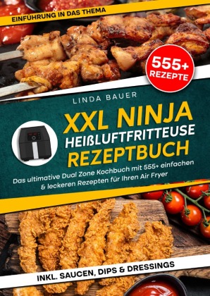 XXL Ninja Heißluftfritteuse Rezeptbuch 
