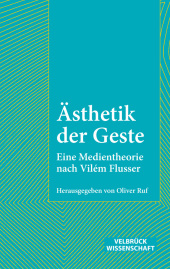 Ästhetik der Geste