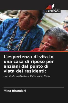 L'esperienza di vita in una casa di riposo per anziani da...