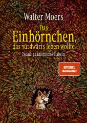 Das Einhörnchen, das rückwärts leben wollte