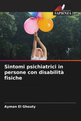 Sintomi psichiatrici in persone con disabilità fisiche