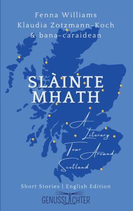 Slàinte Mhath (English edition) 