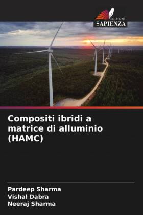 Compositi ibridi a matrice di alluminio (HAMC)