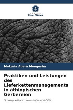 Praktiken und Leistungen des Lieferkettenmanagements in äthio...