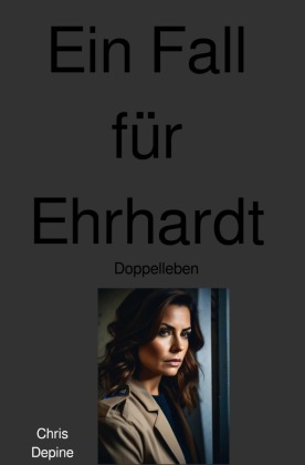Ein Fall für Ehrhardt 