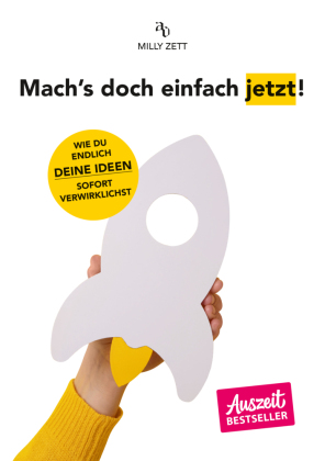Mach's doch einfach jetzt! 