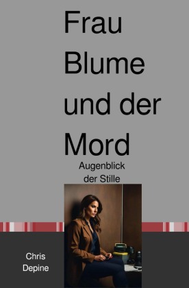 Frau Blume und der Mord 