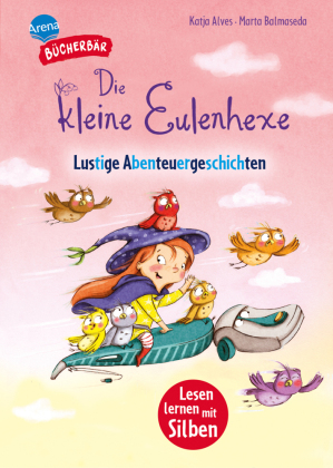 Die kleine Eulenhexe. Lustige Abenteuergeschichten 