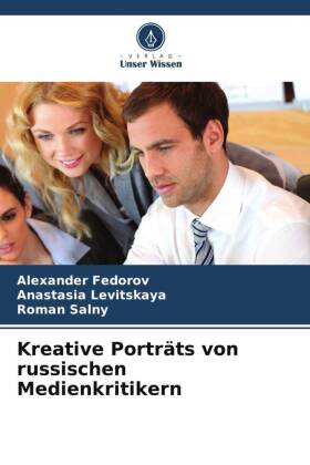 Kreative Porträts von russischen Medienkritikern