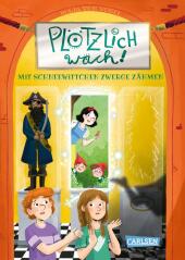 Plötzlich wach!