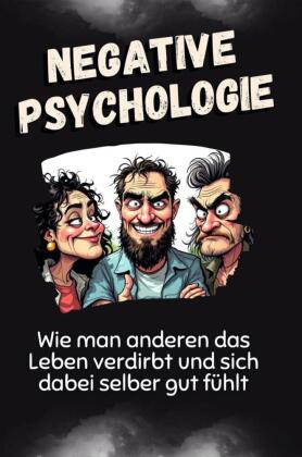 Negative Psychologie 
