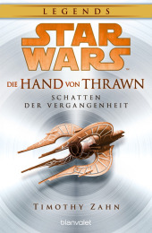 Star Wars(TM) Die Hand von Thrawn - Schatten der Vergangenheit