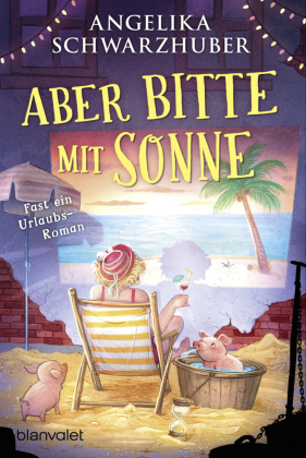 Aber bitte mit Sonne 