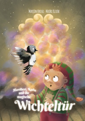 Harribert, Karla und die magische Wichteltür